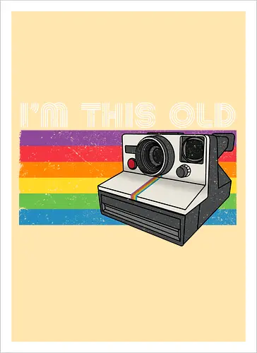 I am this old vintage