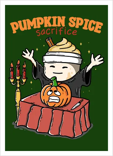 Pumpkin Spice Sacrifice