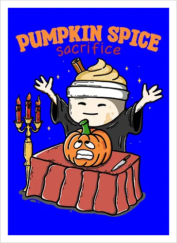 Pumpkin Spice Sacrifice