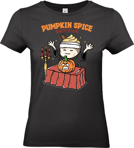 Pumpkin Spice Sacrifice - pumpkin, sacrifice, Halloween, humor, creepy, funny, pumpkin spice, fall, autumn, trick or treat - Standard T-Shirt (Women)