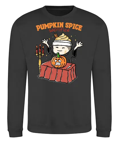 Pumpkin Spice Sacrifice - pumpkin, sacrifice, Halloween, humor, creepy, funny, pumpkin spice, fall, autumn, trick or treat - Sweatshirt