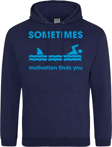 Sometimes Motivation Finds You" Funny Shark Swimmer Art