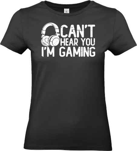 Can't Hear You I'm Gaming - headphones, gaming, humor, text, monochrome, casual, modern, playful - Standard T-Shirt (Women)