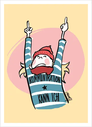 Ringeldinger "Kommunikation .." - Ringelpullisprüche, Ringeldinger, streifenweise, Spruch, Weisheit, Motivation, Ringelpulli, Sprüche Shirt, Cartoon Illustration, Statement Shirt, Handgezeichnet, Humor, Kommunikation, Selbstironie, Streifenpulli, Spruchshirt deutsch - Artprint