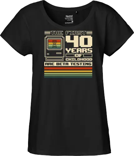 The First 40 Years Of Childhood  - gamer, 70s, 80s, 90s, classic, funny, gaming, geek, humor, nerd, nostalgia, old school, retro, video game, vintage - Fairtrade Girl Shirt