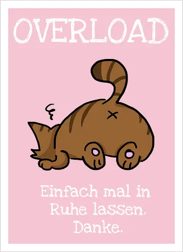 Overload-Katze mit weißer Schrift