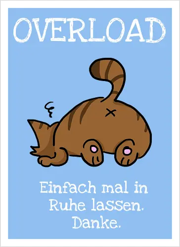 Overload-Katze mit weißer Schrift
