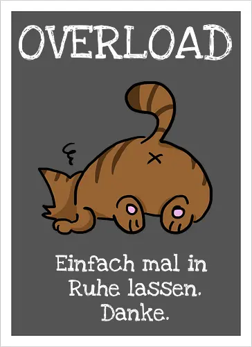 Overload-Katze mit weißer Schrift