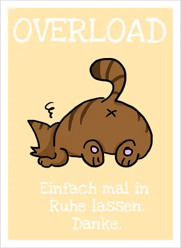 Overload-Katze mit weißer Schrift