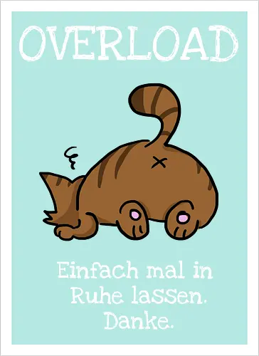 Overload-Katze mit weißer Schrift
