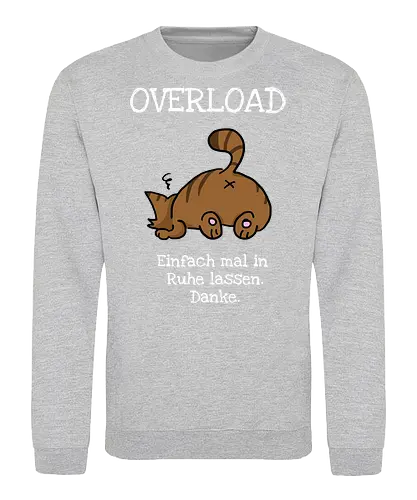 Overload-Katze mit weißer Schrift - Autismus, Overlaod, Katze - Sweatshirt