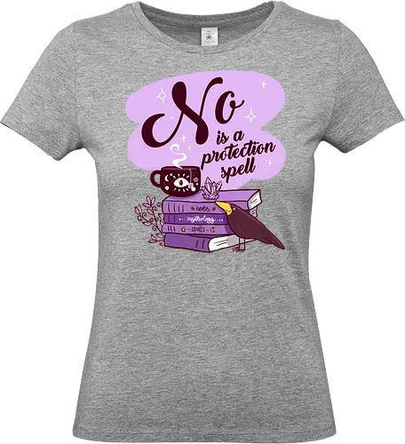 No is a Protection Spell - No, Witch, Witchy, Mental Health - Standard T-Shirt (Women)