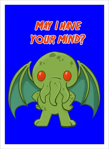 May I have your mind?