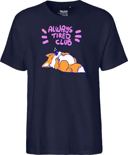 Always Tired Club - Fuchs, Mental Health - Fairtrade T-Shirt