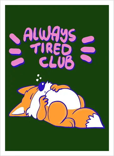 Always Tired Club