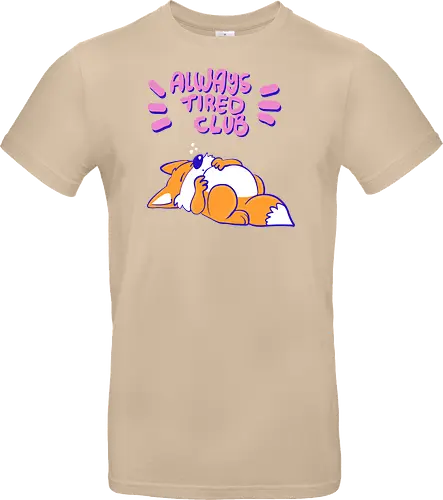 Always Tired Club - Fuchs, Mental Health - Standard T-Shirt