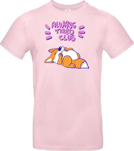 Always Tired Club - Fuchs, Mental Health - Standard T-Shirt