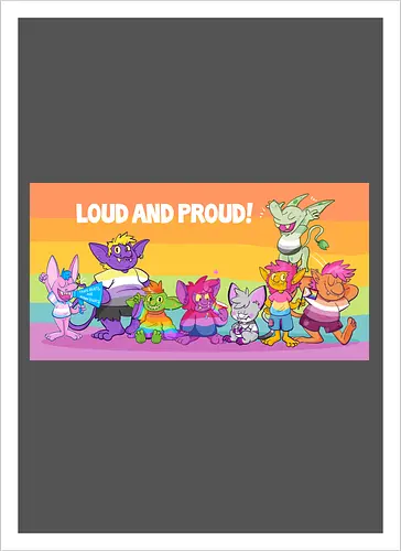Loud and Proud