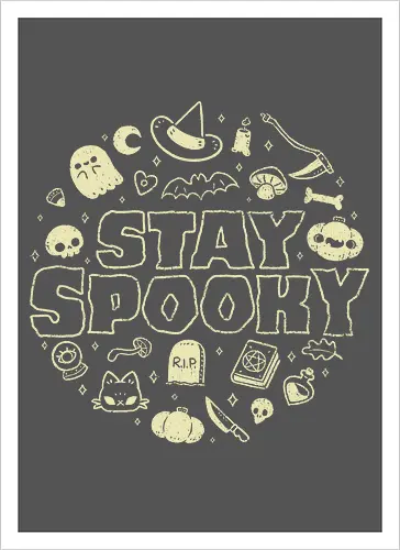 Stay Spooky
