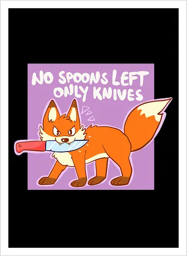 No Spoons left