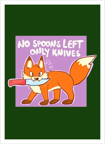 No Spoons left