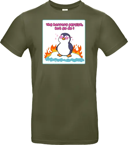 The horror persists but so do I