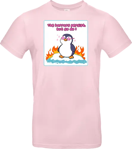 The horror persists but so do I