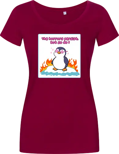 The horror persists but so do I