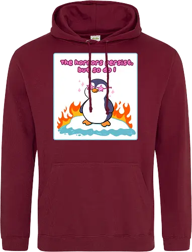 The horror persists but so do I