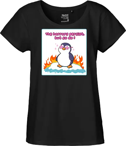 The horror persists but so do I