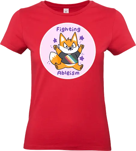Fighting Ableism - Ableism, Fuchs, Fox, Human Rights - Standard T-Shirt (Women)