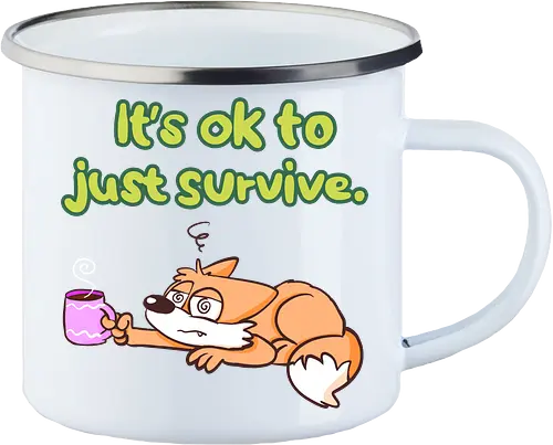 It's ok to just survive