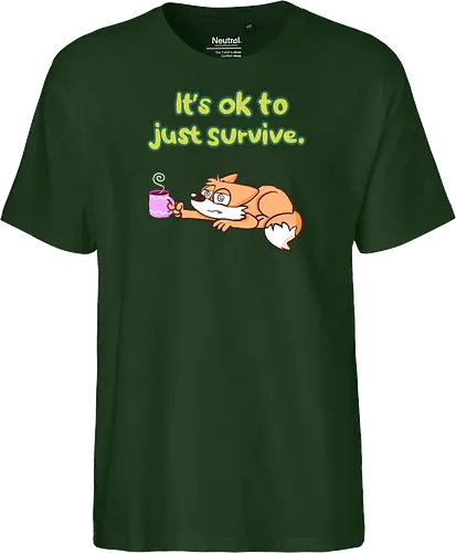 It's ok to just survive