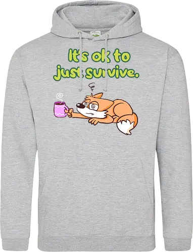 It's ok to just survive