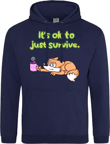 It's ok to just survive