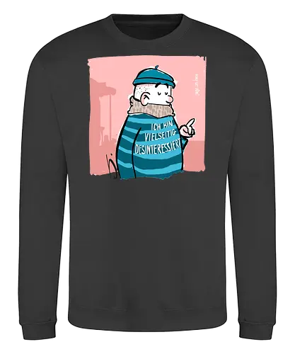 Ich bin vielseitig desinteressiert. - Ringelpullisprüche, Ringeldinger, streifenweise, Spruch, Weisheit, Motivation, Ringelpulli, SprücheShirt, Cartoon Illustration, Statement, Handgezeichnet, Humor, Selbstironie, Streifenpulli, Spruchshirt, deutsch, Misanthrop, introvertiert - Sweatshirt