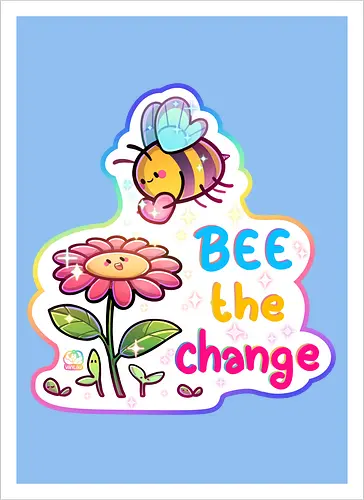 Bee the change