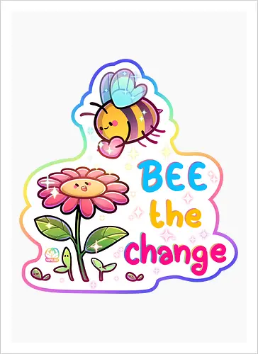 Bee the change