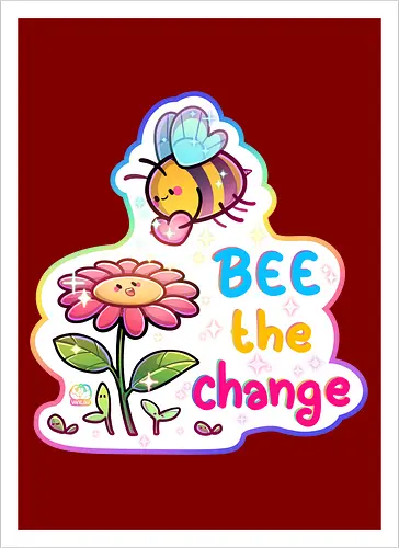 Bee the change