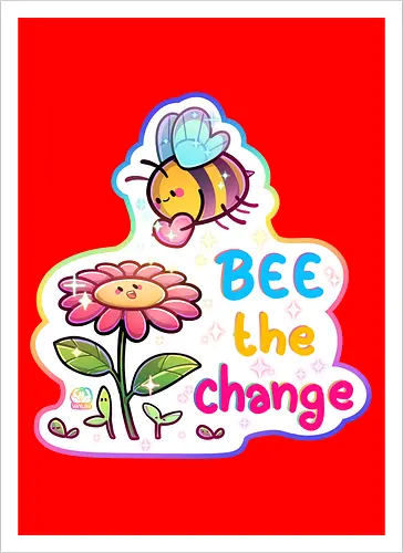 Bee the change