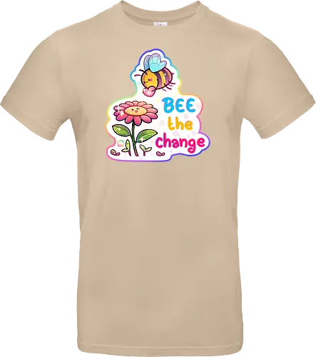 Bee the change