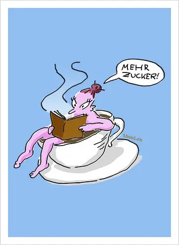 Mehr Zucker!