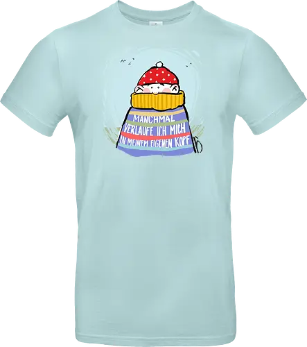 Manchmal verlaufe ich mich in meinem eigenen Kopf