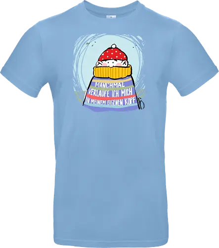 Manchmal verlaufe ich mich in meinem eigenen Kopf