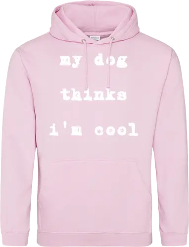 "My Dog Thinks I'm Cool" Funny Dog Lover Art Print