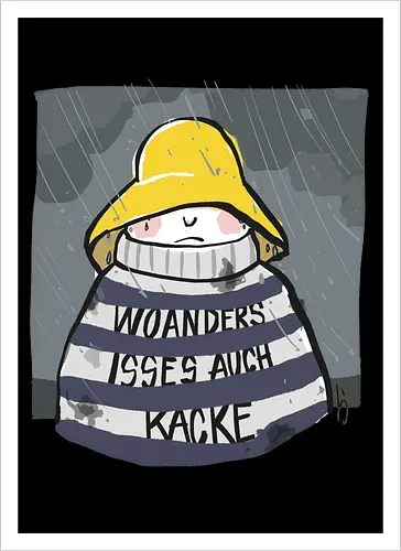 Woanders ist es auch kacke 