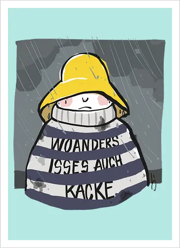 Woanders ist es auch kacke 