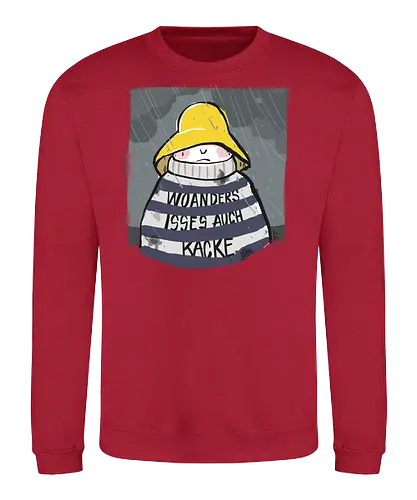 Woanders ist es auch kacke  - deutsch, Urlaub, Beach, Ringelpullisprüche, Ringeldinger, streifenweise, Spruch, Weisheit, woanders, Misanthrop, Motivation, Ringelpulli, SprücheShirt, Cartoon Illustration, Statement, Handgezeichnet, Humor, Selbstironie, Streifenpulli, Spruchshirt - Sweatshirt