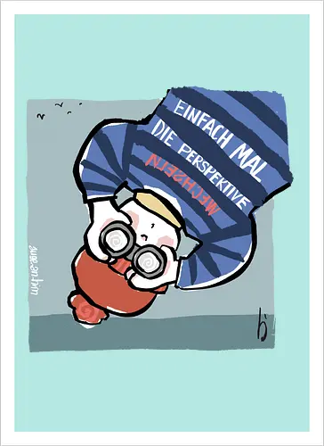 Einfach mal die Perspektive wechseln - Ringelpullisprüche, Ringeldinger, streifenweise, Spruch, Weisheit, Motivation, Ringelpulli, SprücheShirt, Cartoon Illustration, Statement, Handgezeichnet, Perspektive, Persepektivwechsel, Humor, Selbstironie, Streifenpulli, Spruchshirt, deutsch - Artprint