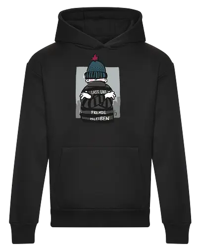 Lass uns Fremde bleiben